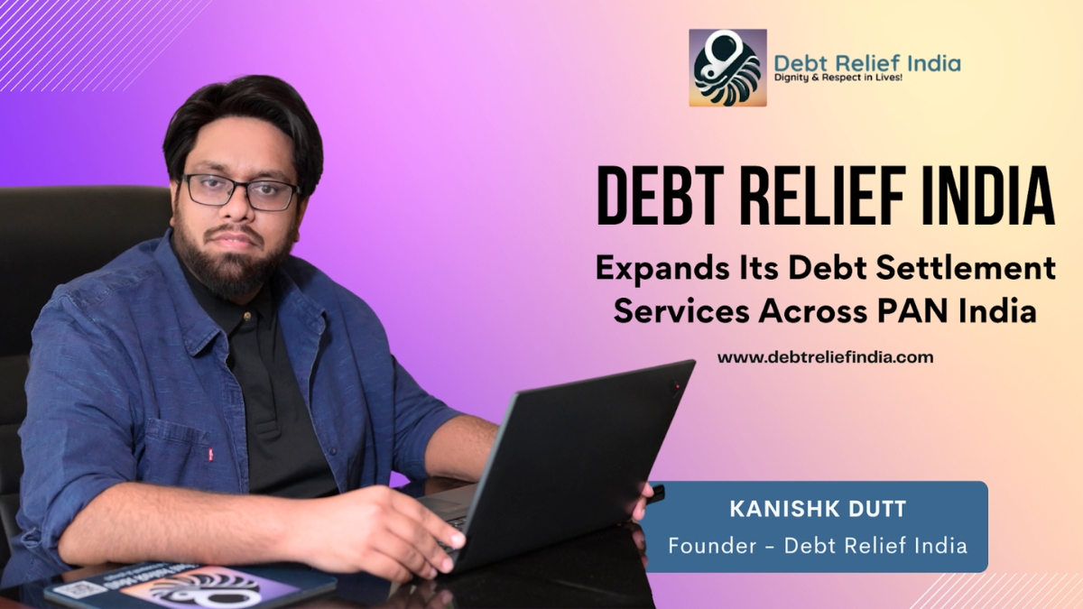 Debt Relief India Expands Debt Settlement Services Nationwide Across PAN India